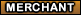 Merchant